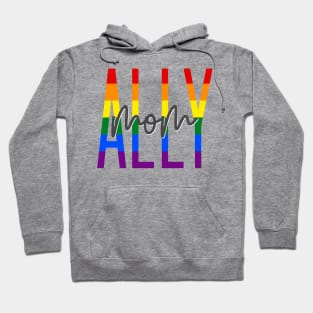 Ally Mom Hoodie